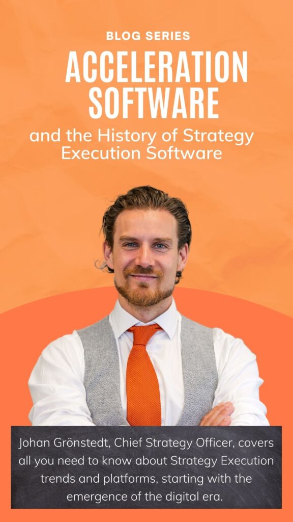 Acceleration Software Acceleration Software and the History of Strategy Execution Software - #1 The Reactive Era reactive